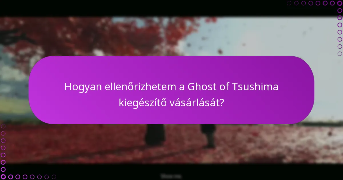 Hogyan férhetek hozzá az új játéktartalomhoz a kiegészítőben?