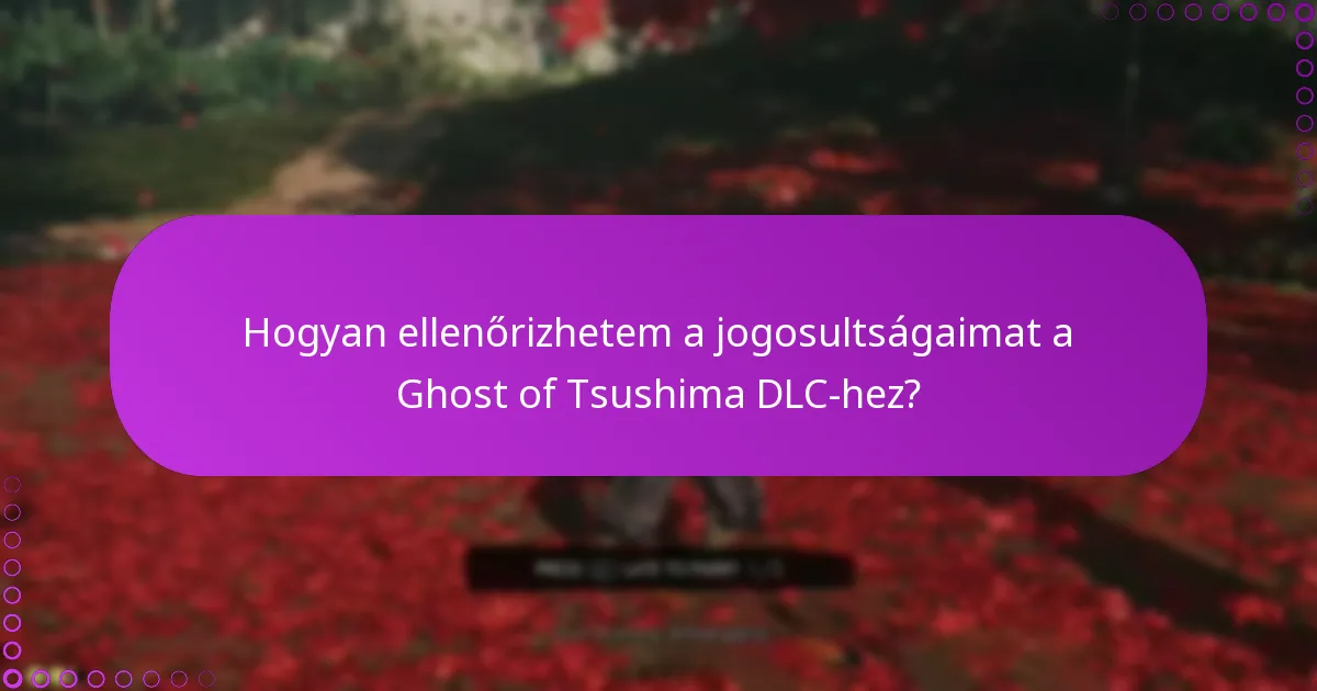 Hogyan igényelhetem az exkluzív elemeket a Ghost of Tsushima DLC-ben?