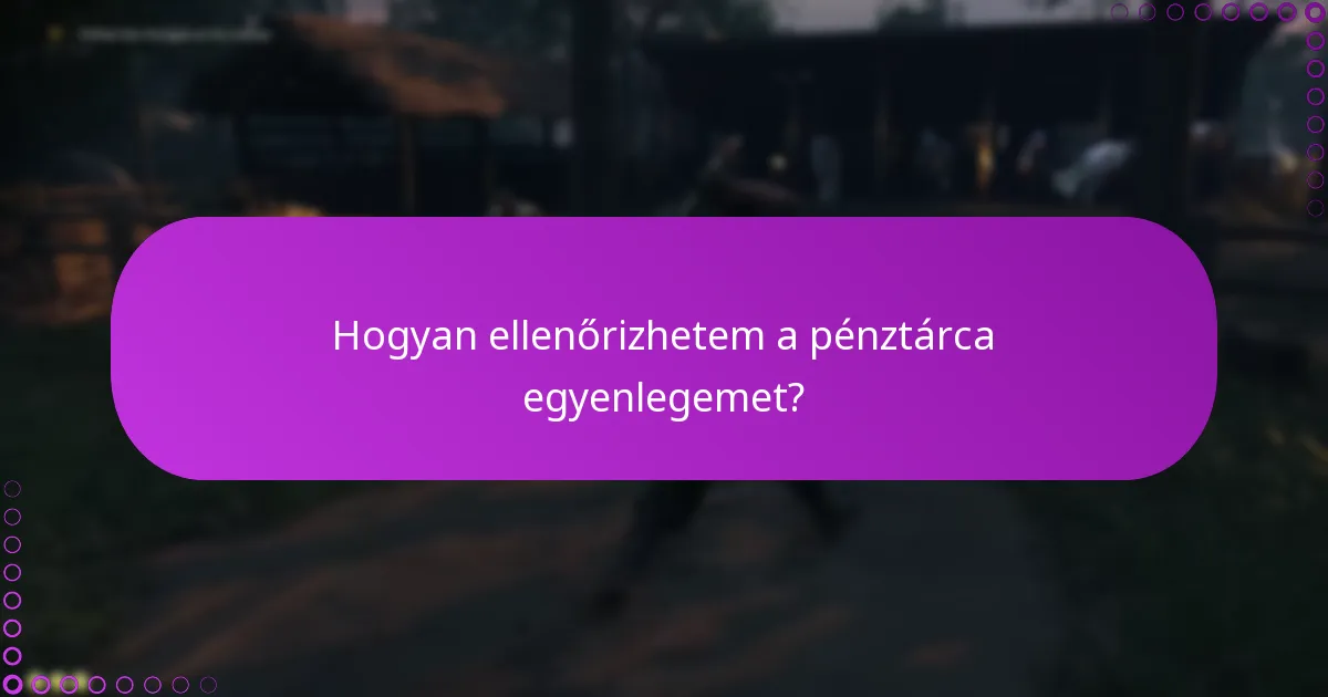 Hogyan válthatom be a DLC-t a pénztárcámmal?