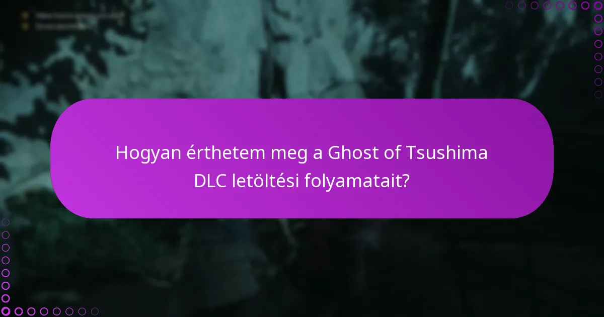 Hogyan ellenőrizhetem a jogosultságaimat a Ghost of Tsushima DLC-hez?